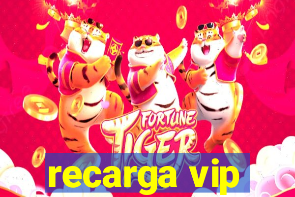 recarga vip